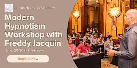 2-Day Modern Hypnotism Workshop with the Legendary Freddy Jacquin