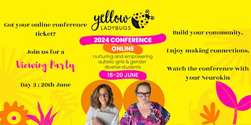 Image principale de Yellow Ladybugs Conference Viewing Party