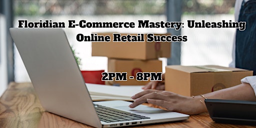 Floridian E-Commerce Mastery: Unleashing Online Retail Success primary image