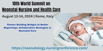 Imagem principal do evento 10th World Summit on  Neonatal Nursing and Health Care