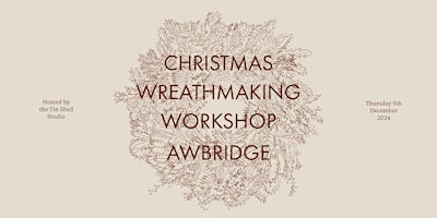 Imagen principal de Christmas Wreathmaking Workshop - Awbridge