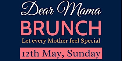 Dear Mama Brunch primary image