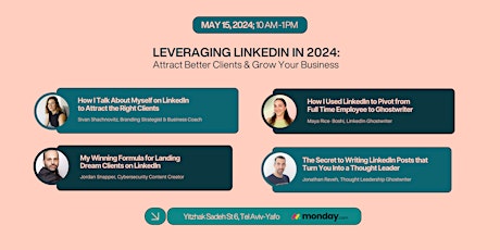 Leveraging LinkedIn in 2024: Attract Better Clients & Grow Your Business