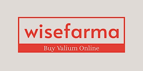 Best site To Order Valium 5mg Diazepam Online- Wisefarma.shop