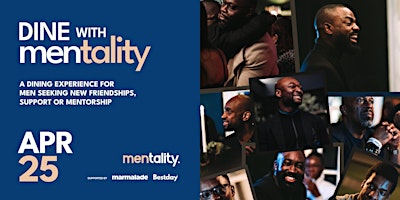 Primaire afbeelding van DINE WITH MENTALITY: A Dining Experience for Men