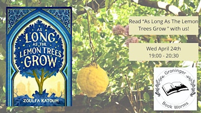 April bookclub: As Long As The Lemon Trees Grow by Zoulfa Katouh