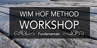 Wim Hof Method Fundamentals (Louth)  Apr 20th ‘24 primary image