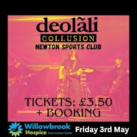 Imagen principal de Deolali + Collusion live at Newton Sports Club