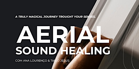 Aerial Sound Healing