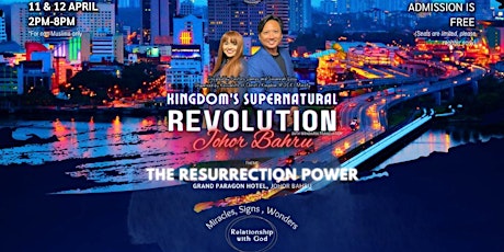 Kingdom's Supernatural Revolution (KSR) Johor Bahru primary image