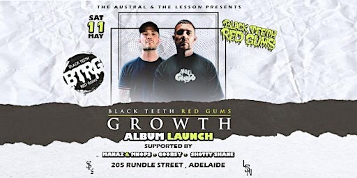 Imagen principal de Black Teeth Red Gums "Growth" Album Launch