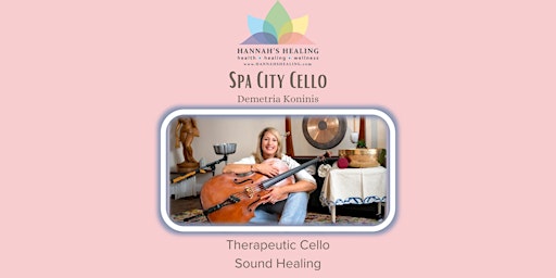 Imagem principal do evento Therapeutic Cello Sound Healing