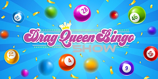 Imagem principal do evento Drag Queen Bingo Show