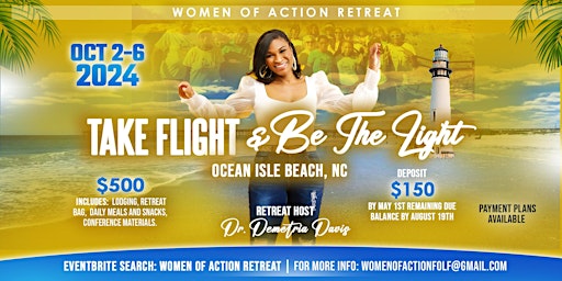 Image principale de Women of Action Retreat 2024: Take Flight and Be The Light.
