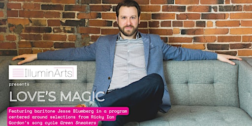 Primaire afbeelding van IlluminArts presents: Love's Magic