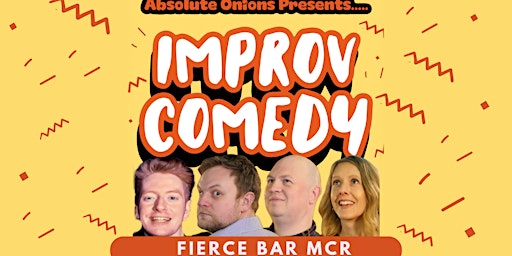 Primaire afbeelding van Absolute Onions - Improv Comedy @ Fierce Bar