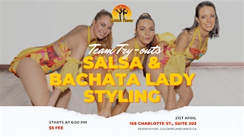 Immagine principale di Salsa & Bachata Lady Styling Team Try-Outs 