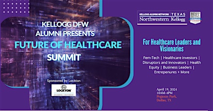 Northwestern University | Kellogg DFW Presents Future of Healthcare Summit