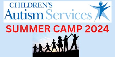 Children’s Autism Services of Edmonton Summer Camp 2024