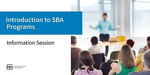 Starting & Growing a Business - The SBA Advantage primary image