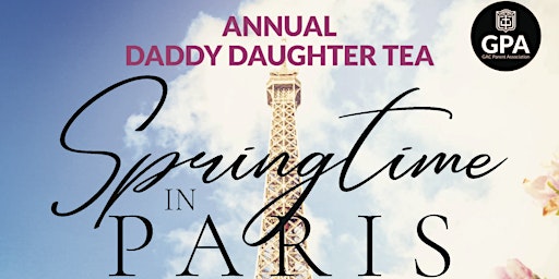GPA Daddy Daughter Tea primary image