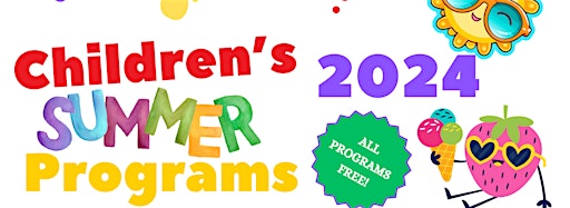 Imagen de colección para  Summer Children's Programs
