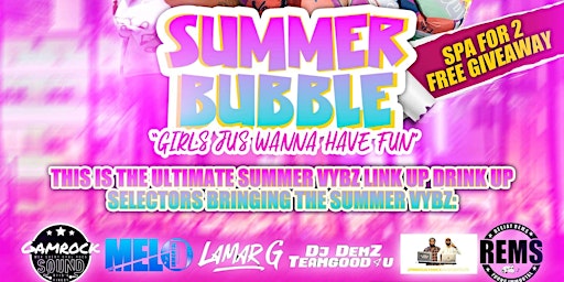 SUMMER BUBBLE “GIRLS JUS WANNA HAVE FUN” primary image