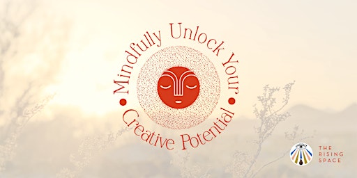 Image principale de 'Mindfully Unlock Your Creative Potential' in partnership with E17Art Trail