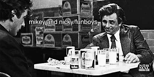 Imagen principal de Mikey & Nicky / Funboys