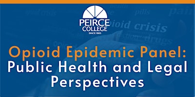 Opioid Epidemic Panel: Public Health and Legal Perspectives primary image