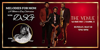 Melodies For Mom: A Mother's Day Show with DSG, Feat. Brittany Turnipseed primary image