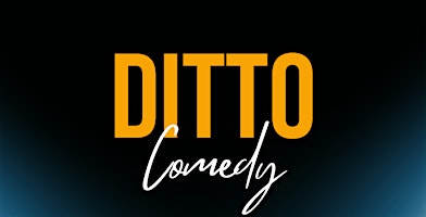 Hauptbild für Ditto comedy