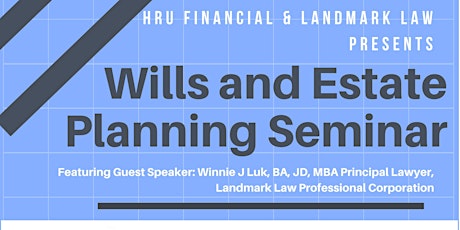 Wills and Estate Planning (Legal Education Seminar) primary image