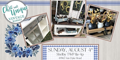 Immagine principale di Shelby Twp - Summer Vintage and Handmade Market by Chic & Unique 