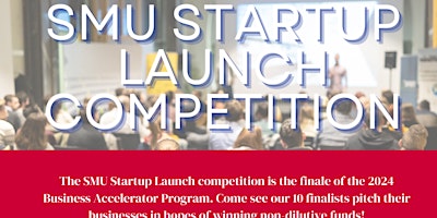 Primaire afbeelding van SMU Startup Launch Competiton