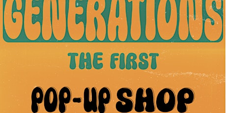 Generations: The First POP UP