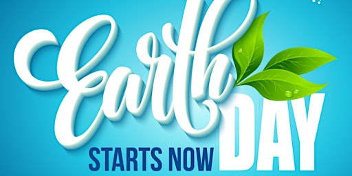 Imagem principal de Earth Day Starts Now!