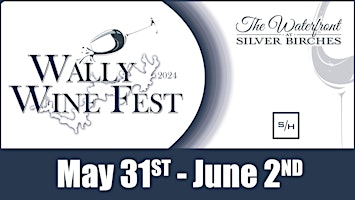 Wally Wine Fest 2024 (May 31 - June 2nd, 2024)  primärbild