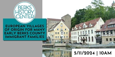 European Villages of Origin for Early Berks County Immigrant Families  primärbild