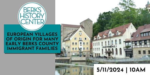 Image principale de European Villages of Origin for Early Berks County Immigrant Families