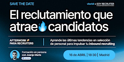 Imagen principal de EL RECLUTAMIENTO QUE ATRAE CANDIDATOS