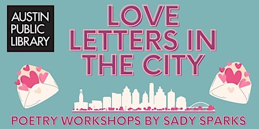 Primaire afbeelding van Love Letters in the City Poetry Workshop for Adults
