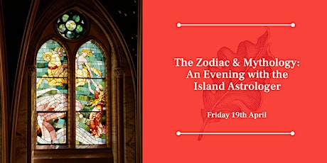 The Zodiac & Mythology: An Evening with the Island Astrologer