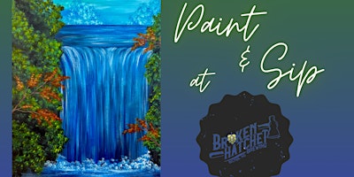 Paint and Sip at Broken Hatchet Brewing! primary image