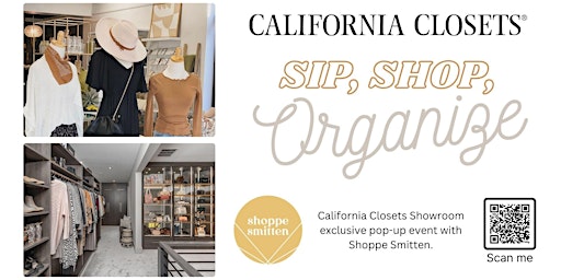 Imagem principal do evento Sip, Shop, + Organize w/ California Closets & Shoppe Smitten!