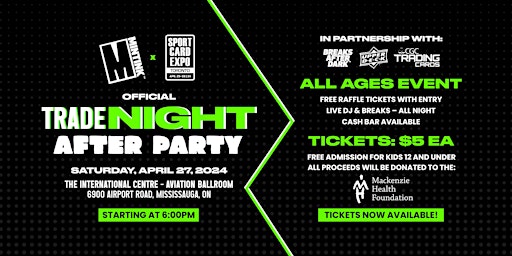 Imagem principal de OFFICIAL TORONTO SPORT CARD EXPO - TRADE NIGHT AFTER PARTY!