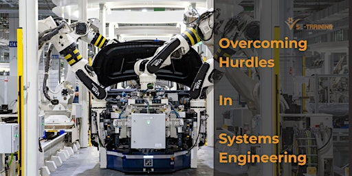 Image principale de Webinar: Overcoming Common Hurdles in Systems Engineering