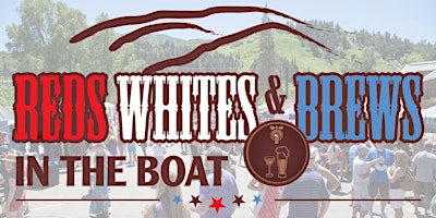 Hauptbild für 2024 Reds Whites & Brews in the Boat