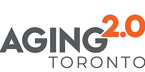 Primaire afbeelding van Aging2.0 | Toronto 2.PINT.0