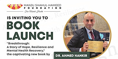 Primaire afbeelding van Book launch of 'Breakthrough' by Dr. Ahmed Hankir